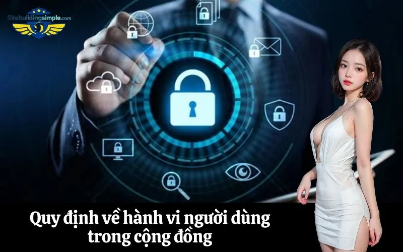 Quy định về hành vi người dùng trong cộng đồng